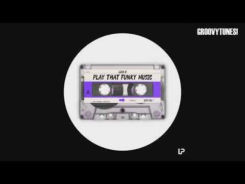 PREMIERE: Liam D - Play That Funky Music  [FREE DOWNLOAD]