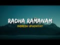 Radha Ramanam Shri Indresh Upadhyay Ji Lyrics