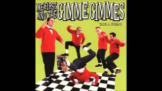 Me First And The Gimme Gimmes - I'll Be There