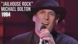 Michael Bolton - Jailhouse Rock (1994)
