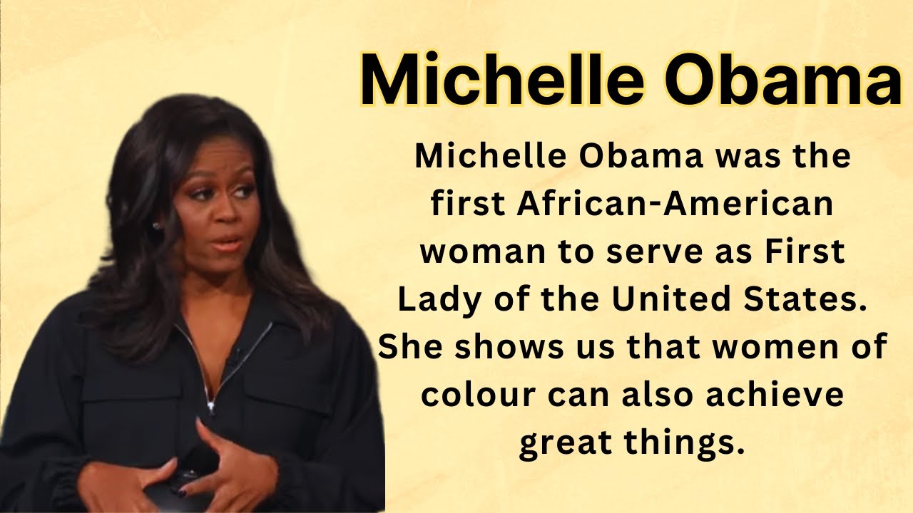 Michelle Obama's Biography in English- Improve English Through Story