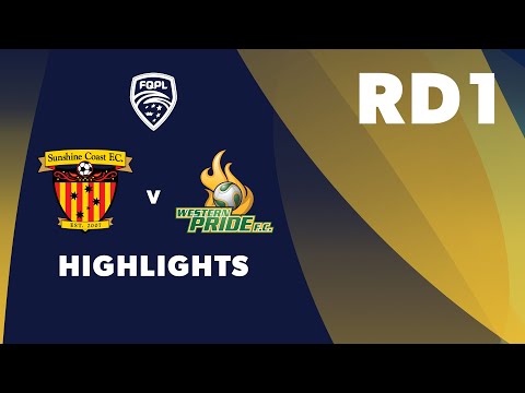 FQPL R1 - Sunshine Coast FC vs. Western Pride Highlights