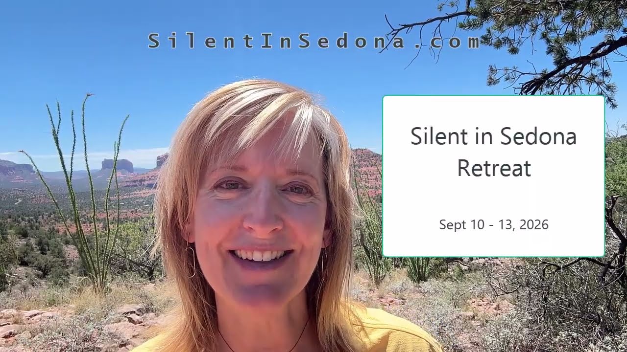 Silent in Sedona Retreat Video