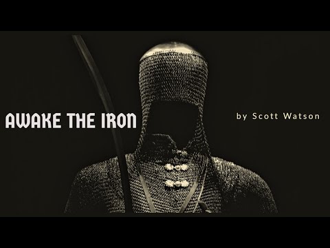 Awake The Iron-Scott Watson (Rehearsal Track)