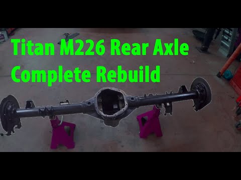 Nissan Titan M226 Rear Axle *COMPLETE REBUILD*