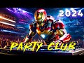 PARTY MIX 2024 🎉 Mashups & Remixes Of Popular Songs 🎉 DJ Remix Club Music Dance Mix 2024