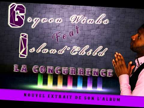 Gryven Winks Feat Island'Child - La Concurrence