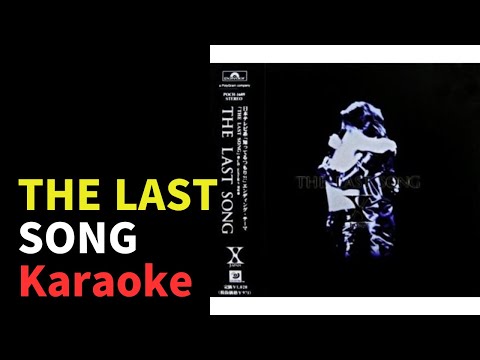 X JAPAN - THE LAST SONG (Karaoke/Inst)