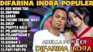 Download lagu OM ADELLA TERBARU 2026 | DIFARINA INDRA - EGO WONG TUO,UMPOMO,SABAR mp3