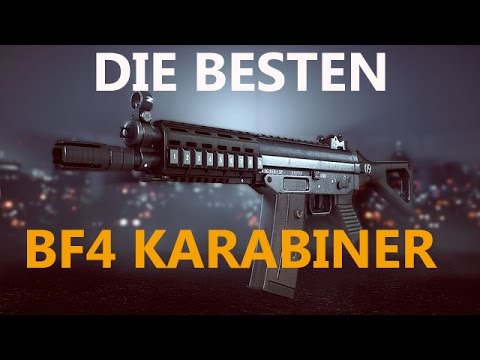 Top 5 Karabiner in Battlefield 4 | Meine Meinung ! [Deutsch/HD+] [60FPS] [2K]