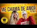 Me Chama De Amor Arrochadeira Remix O Tubarão Treyce