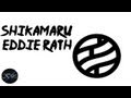Shikamaru-Eddie Rath 