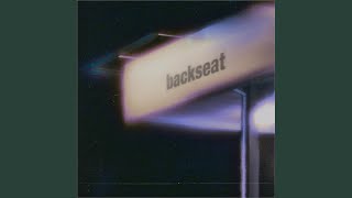 backseat Music Video