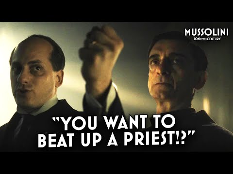 Mussolini Sees The Church As Last Obstacle To Dictatorship | Mussolini: Son Of The Century
