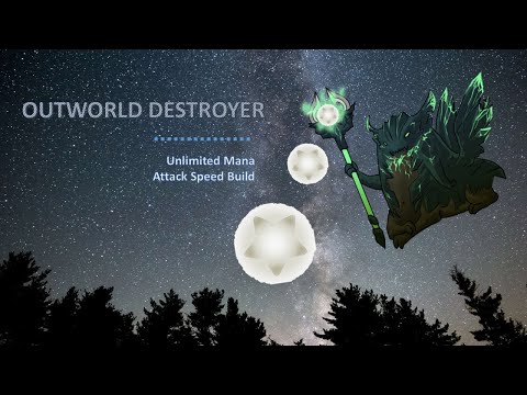Dota 2 l Outworld Destroyer Unlimited Mana Unlimited Attack Speed Build 7.30