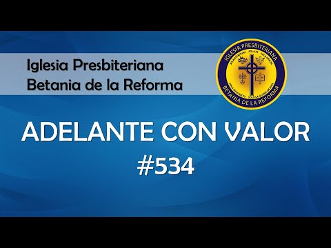 534 Adelante con valor (Cantado)
