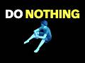 A Guide To Doing Nothing
