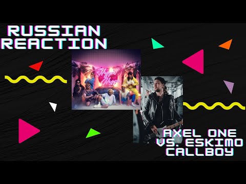 Russian Reaction - Axel One vs. Eskimo Callboy - Hypa Hypa\ English Subtitles