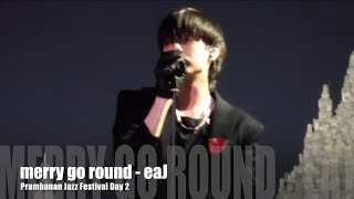 Download lagu 07052025 merry go round - eaJ #prambananjazz2025 mp3