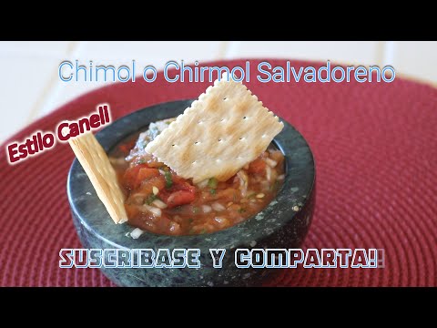 Chirmol Salvadoreño Paso a Paso Estilo Caneli Chimol Recipe