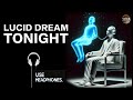 The Most Powerful Lucid Dreaming Hypnosis On The Internet
