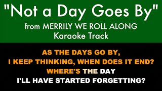 &quot;Not a Day Goes By&quot; from Merrily We Roll Along - Karaoke Track with Lyrics on Screen
