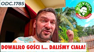 Dowaliło Gości a my... daliśmy ciała! Wizyta Polaków i moc prezentów! Odc.1785