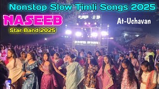 Download lagu Nonstop Slow Timli Song Naseeb Star Band || At-Uchavan ( Umarpada) mp3