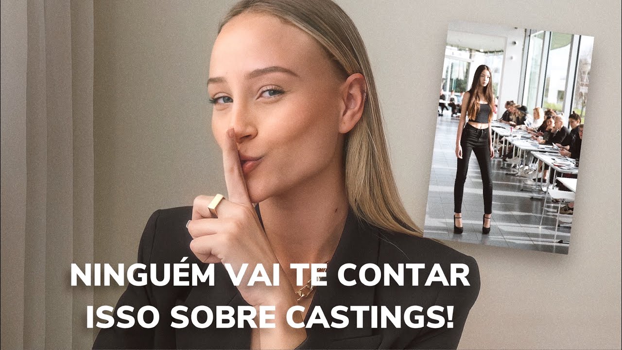 CASTING DE MODELO - o que é casting, o que acontece lá, qual look usar + dicas pro seus castings!!