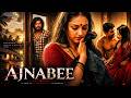 AJNABEE 2026 Full Hindi Suspense Thriller Movie Love Betrayal Dark Secrets