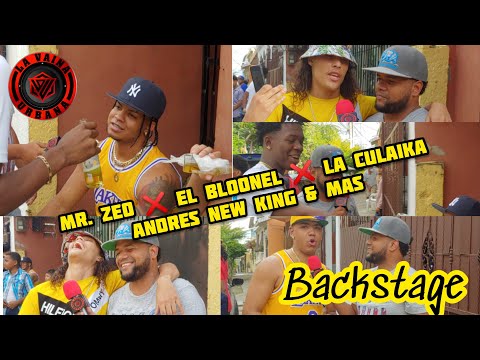 Mr Zeo ❌ El Bloonel ❌ La Culaika ❌ Andres New King & Mas BACKSTAGE ( TIKTOK )