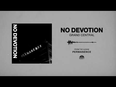 Grand Central - No Devotion