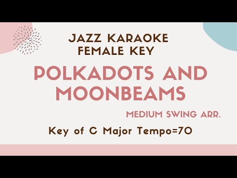Polkadots And Moonbeams video