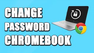 How To Change Password On School Chromebook (EASY!)