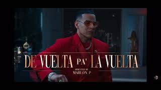 Daddy Yankee x Marc Anthony -De Vuelta Pa’ La Vuelta - English Lyrics
