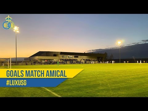Luxembourg - Union St-Gilloise : Goals !