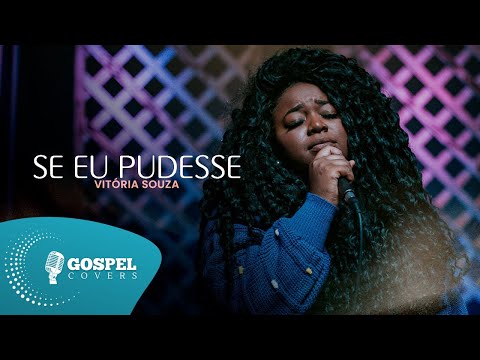 Se Eu Pudesse | Cover de Vitória Souza