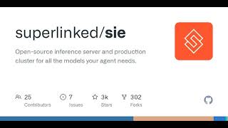 GitHub - superlinked/sie: Open-source inference server and production 