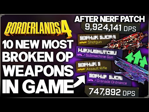 Borderlands 4 - New 10 Best Highest Damage Guns in Game - Legendary & Purple Post Nerf Patch Guide!
