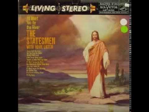 The Statesmen Quartet,  I'LL MEET YOU BY THE RIVER, Album