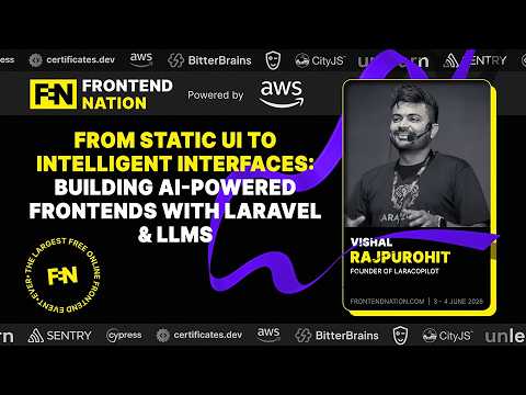 Vishal Rajpurohit's Frontend Nation talk: From Static UI to Intelligent Interfaces