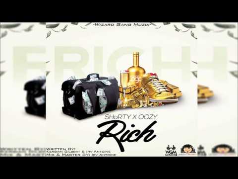 SHoRTY x Oozy - Rich (RaW)