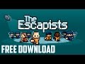 The Escapists - Free Download