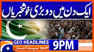 Download lagu 𝟐 𝐆𝐫𝐞𝐚𝐭 𝐍𝐞𝐰𝐬 𝐟𝐨𝐫 𝐏𝐚𝐤𝐢𝐬𝐭𝐚𝐧..!! | Headlines Geo News 9 PM | 8 November 2025 mp3