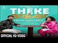 Theke Te Break | Amar Sajalpuria ft Randy J | Latest Punjabi Songs 2018 | Haani Records