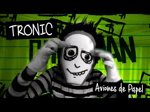 TRONIC - Aviones de Papel (Video Lyric)