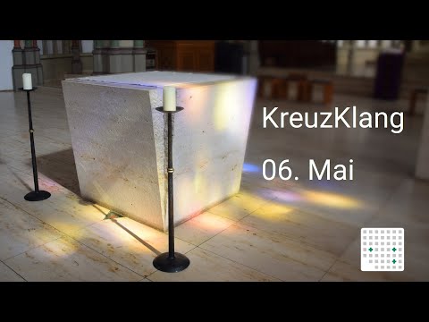 KreuzKlang 2020-05-06: Herr, du bist die Hoffnung (GL 830)