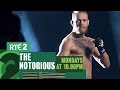 The Notorious Conor McGregor Ep 2 I Monday 2nd ...