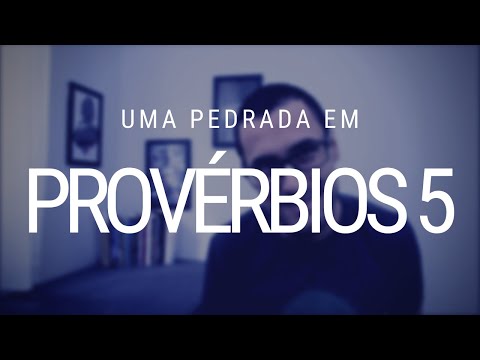 Estudo de Provérbios 5 - Uma pedrada