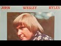 John Wesley Ryles - Kay 